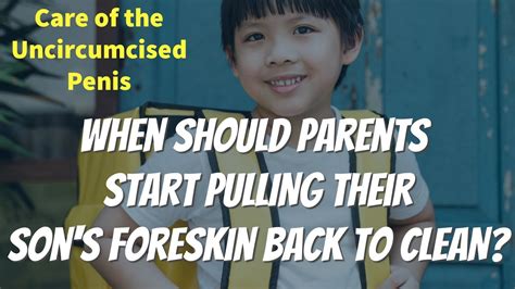 Answer The foreskin that covers and protects the head of the penis normally begins to separate at about the age of 3 or 4. . What age should you be able to pull your foreskin back